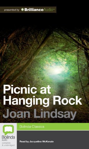 Joan Lindsay, Jacqueline McKenzie: Picnic at Hanging Rock (AudiobookFormat, Bolinda Audio)