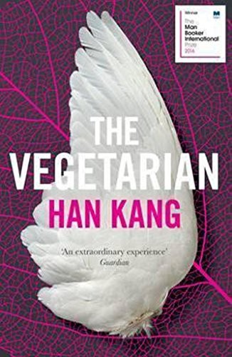 Kang Han, Han Kang: The vegetarian (Hardcover, 2015, Portobello Books)