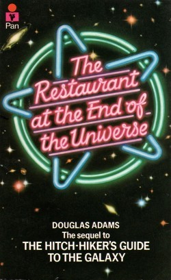 Douglas Adams: The Restaurant at the End of the Universe (Paperback, 2009, Ballantine Books)