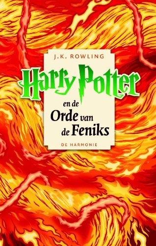 J.K. Rowling: Harry Potter en de Orde van de Feniks (Paperback, 2011, Uitgeverij De Harmonie)