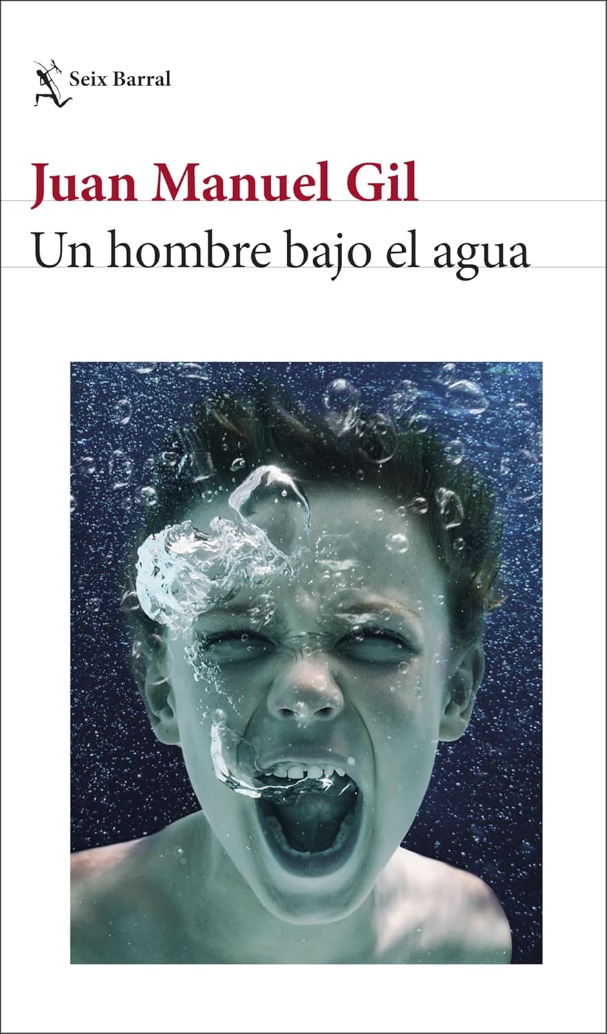 JUAN MANUEL GIL MARTINEZ: UN HOMBRE BAJO EL AGUA (Hardcover, Expediciones Polares)