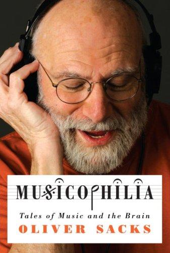 Oliver Sacks: Musicophilia (Hardcover, Alfred A. Knopf)