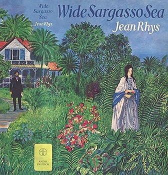 Jean Rhys: Wide Sargasso sea (Hardcover, 1966, Andre Deutsch)