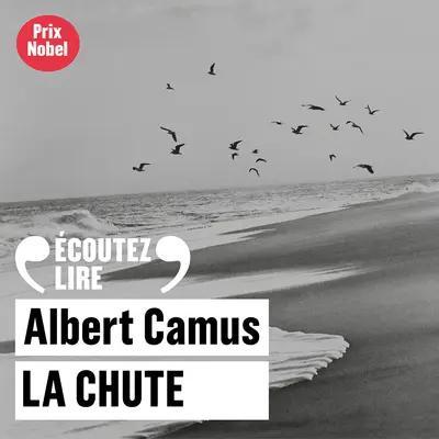 Albert Camus: La Chute (French language, 2013, Éditions Gallimard)