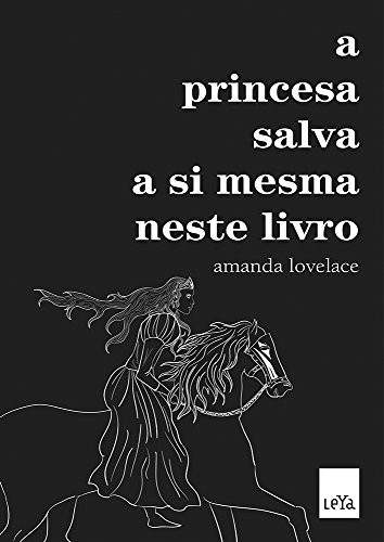 _: A Princesa Salva a Si Mesma Neste Livro (Paperback, Portuguese language, Leya)