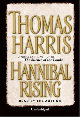 Thomas Harris: Hannibal Rising (AudiobookFormat, Random House Audio)