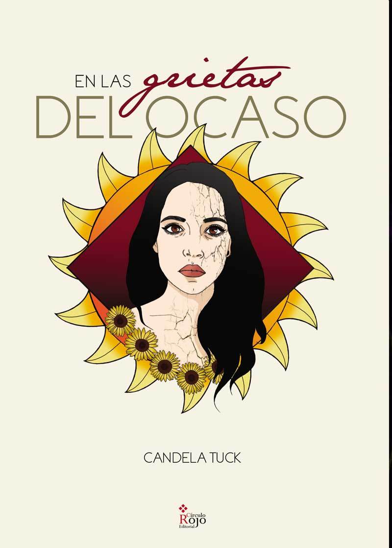 Candela Tuck: En las grietas del ocaso (Paperback, Spanish language, Grupo Editorial Círculo Rojo SL)