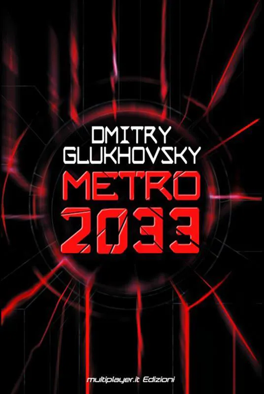 Дмитрий Глуховский: Metro 2033 (Italian language, 2012, Multiplayer.it Edizioni)