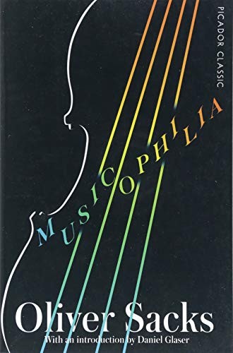Oliver Sacks: Musicophilia (Paperback, Pan Macmillan UK)
