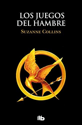 Suzanne Collins: Los Juegos del Hambre (Paperback, Spanish language, 2022, B de Bolsillo)