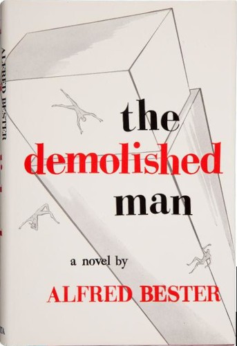 Alfred Bester: The Demolished Man (Hardcover, 1953, Shasta Publishers)