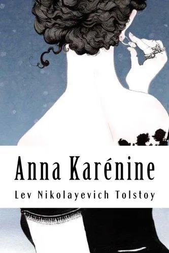 Leo Tolstoy: Anna Karenine: Tome I