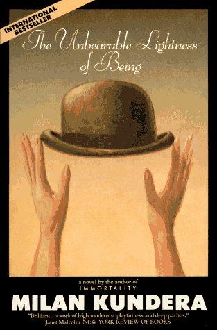 Milan Kundera: The Unbearable Lightness of Being (Paperback, 1984, Harpercollins)
