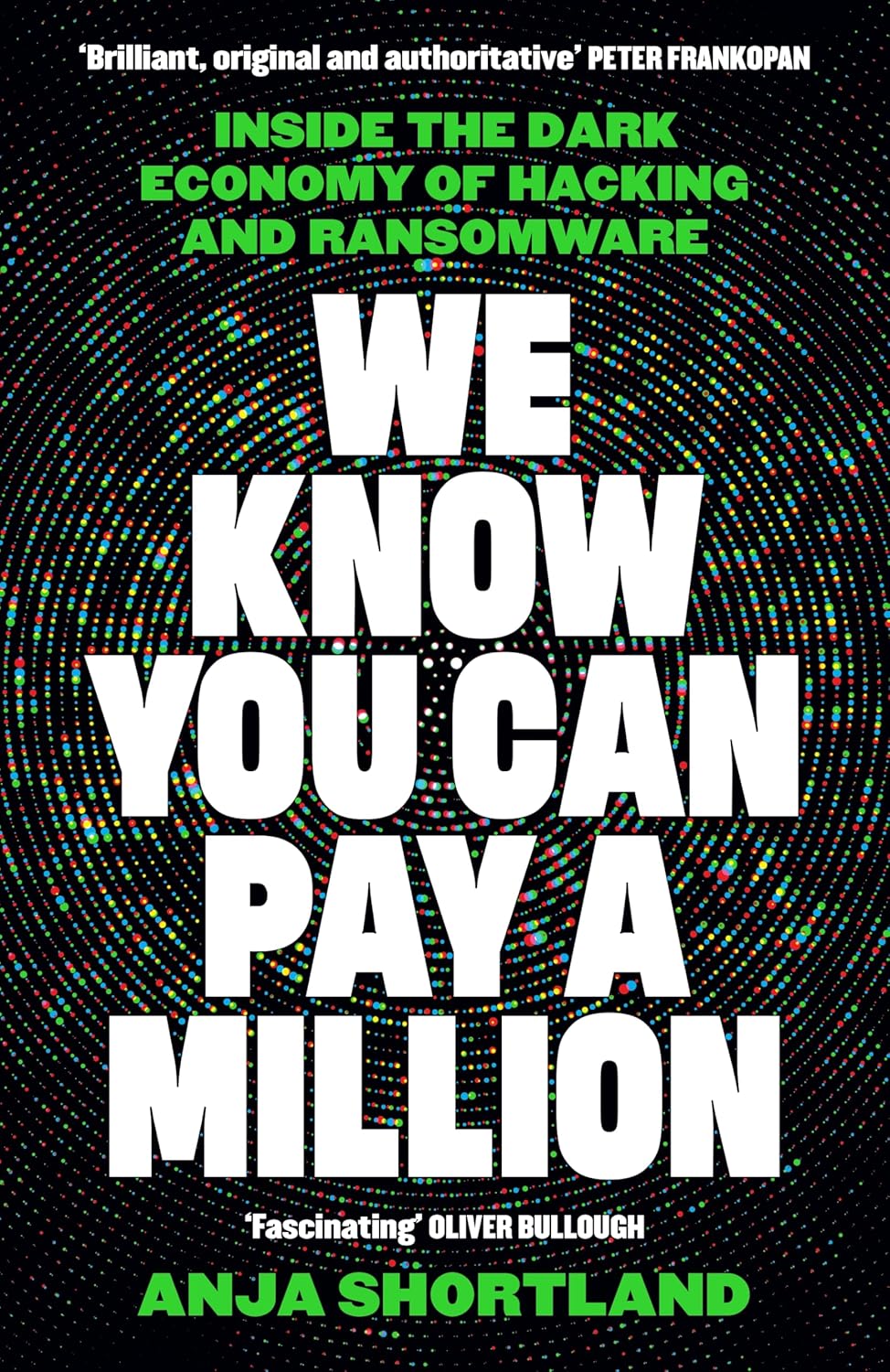 Anja Shortland: We Know You Can Pay a Million (Hardcover, Profile Books)