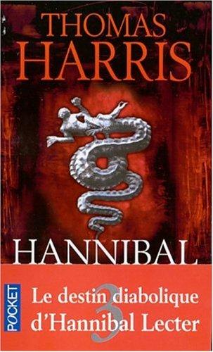 Thomas Harris: Hannibal (Paperback, French language, Presse Pocket)