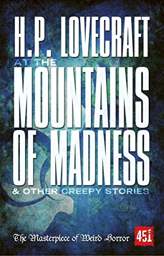 H. P. Lovecraft: At The Mountains of Madness (Paperback, Flame Tree 451)