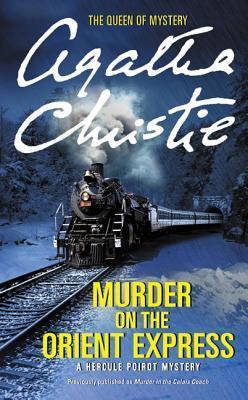 Agatha Christie: Murder on the Orient Express (2011, Harper)