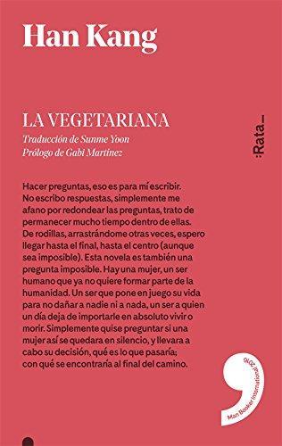 Kang Han: La vegetariana (Paperback, Spanish language, 2017, :Rata)