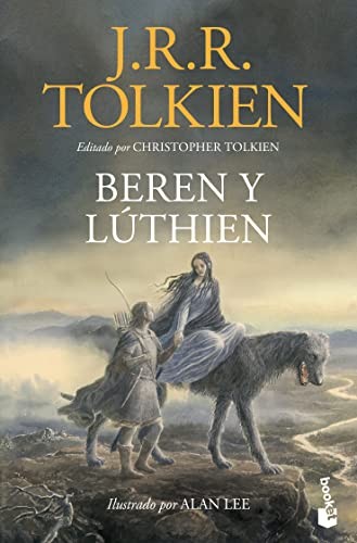 J. R. R. Tolkien: Beren y Lúthien (Spanish language, 2022, Editorial Planeta, S. A., Planeta Publishing)