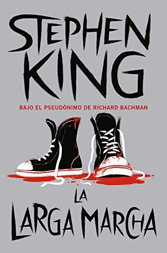 Stephen King, Hernán Sabaté Vargas: La larga marcha (Paperback, 2020, Debolsillo, DEBOLSILLO)
