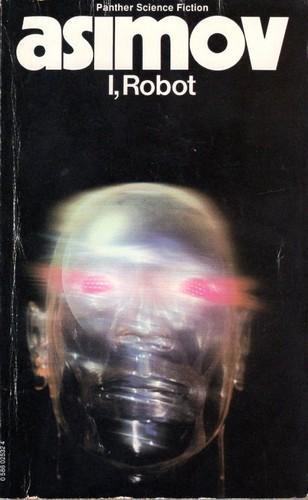 Isaac Asimov, Harlan Ellison, Mark Zug: I, Robot (1973)