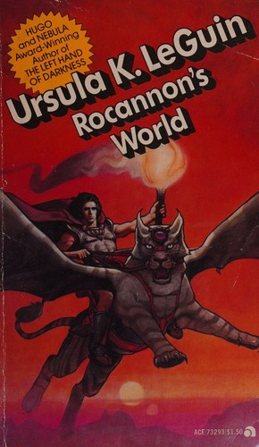 Ursula K. Le Guin: Rocannon's world (1966, Ace Books)
