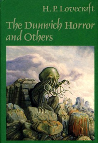 H. P. Lovecraft, S. T. Joshi, Robert Bloch: The Dunwich horror and others (Hardcover, 1963, Arkham House)