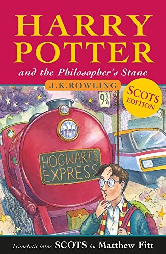 J.K. Rowling: Harry Potter and the Philosopher's Stane (Scots Language Edition) (Scots Edition) (Paperback, 2018, Black & White Publishing)