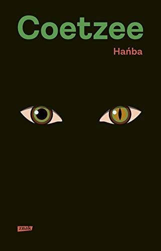 J. M. Coetzee: Hanba (Hardcover, Znak)