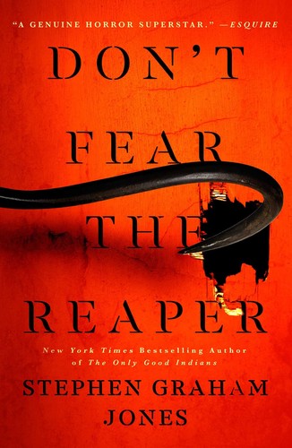 Stephen Graham Jones, Stephen Graham Jones (duplicate): Don't Fear the Reaper (2022, Simon & Schuster Books For Young Readers)