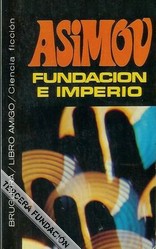 Isaac Asimov: Fundación e imperio (Spanish language, 1986)