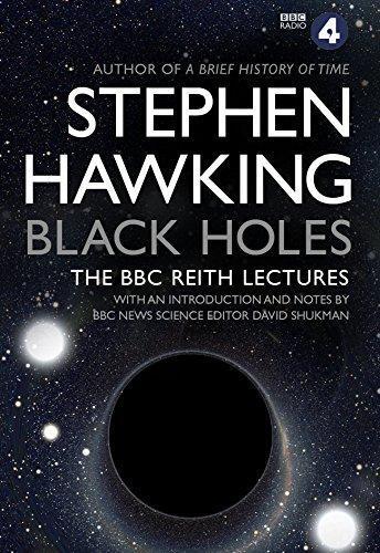 Stephen Hawking: Black Holes: The Reith Lectures (Paperback)