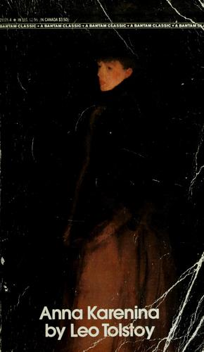 Leo Tolstoy: Anna Karenina (1981, Bantam Books, Bantam Classics)