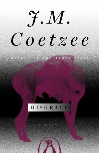 J. M. Coetzee: Disgrace (Paperback, 2000, Penguin Books)