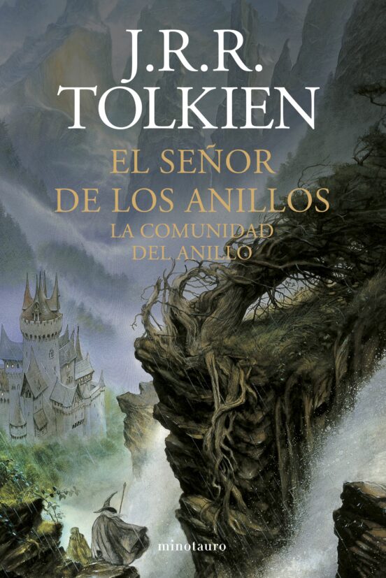 J. R. R. Tolkien, Luis Domènech, Luis Domènech (itzultzailea): La Comunidad del Anillo (Paperback, Gaztelania language, 2023, Minotauro)
