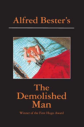 Alfred Bester: The Demolished Man (Paperback, iBooks)
