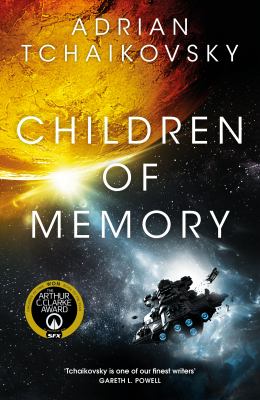 Adrian Tchaikovsky: Children of Memory (2022, Pan Macmillan)