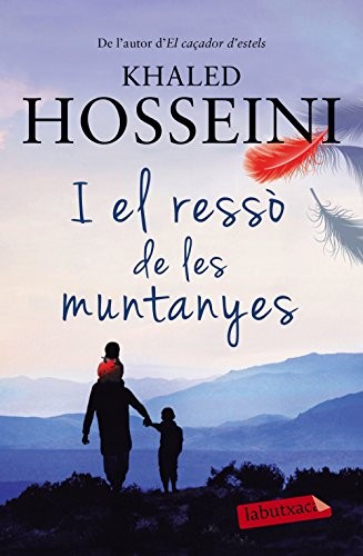 Albert Nolla Cabellos, Khaled Hosseini: I el ressò de les muntanyes (Paperback, labutxaca)