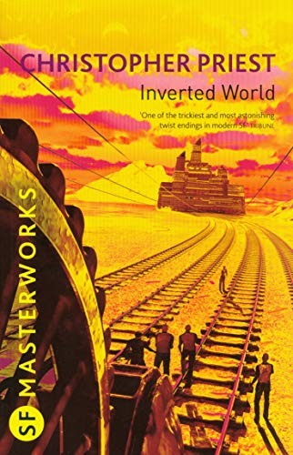 Christopher J. Priest: Inverted World (Paperback, DAEDALUS)