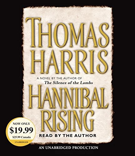 Thomas Harris: Hannibal Rising (AudiobookFormat, Random House Audio)
