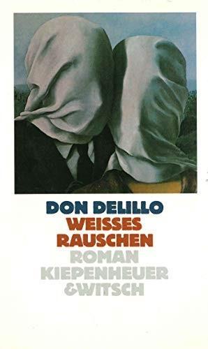 Don DeLillo: Weißes Rauschen (German language, 1987)