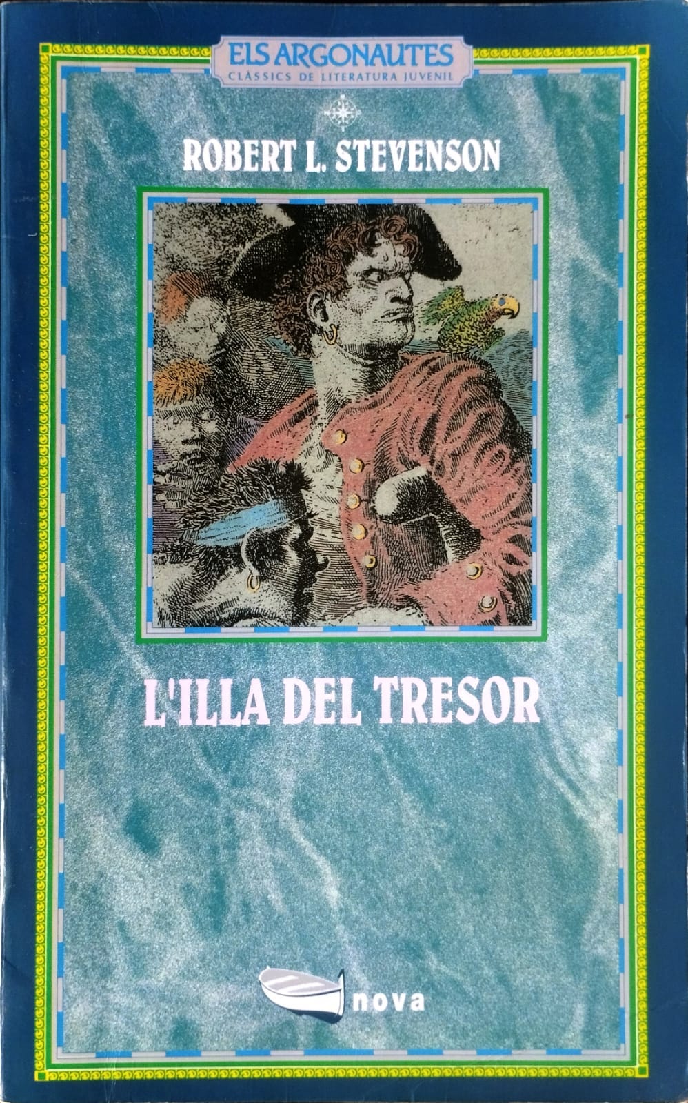 Robert Louis Stevenson: L'illa del tresor (Paperback, Català language)