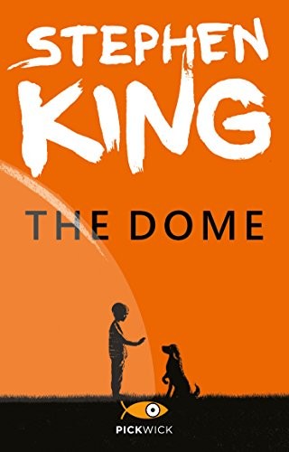 Stephen King: The Dome (Paperback, Italian language, 2013, Sperling & Kupfer)