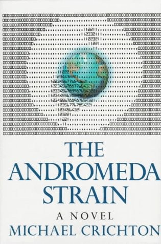 Michael Crichton: The Andromeda Strain (Hardcover, Alfred A. Knopf)