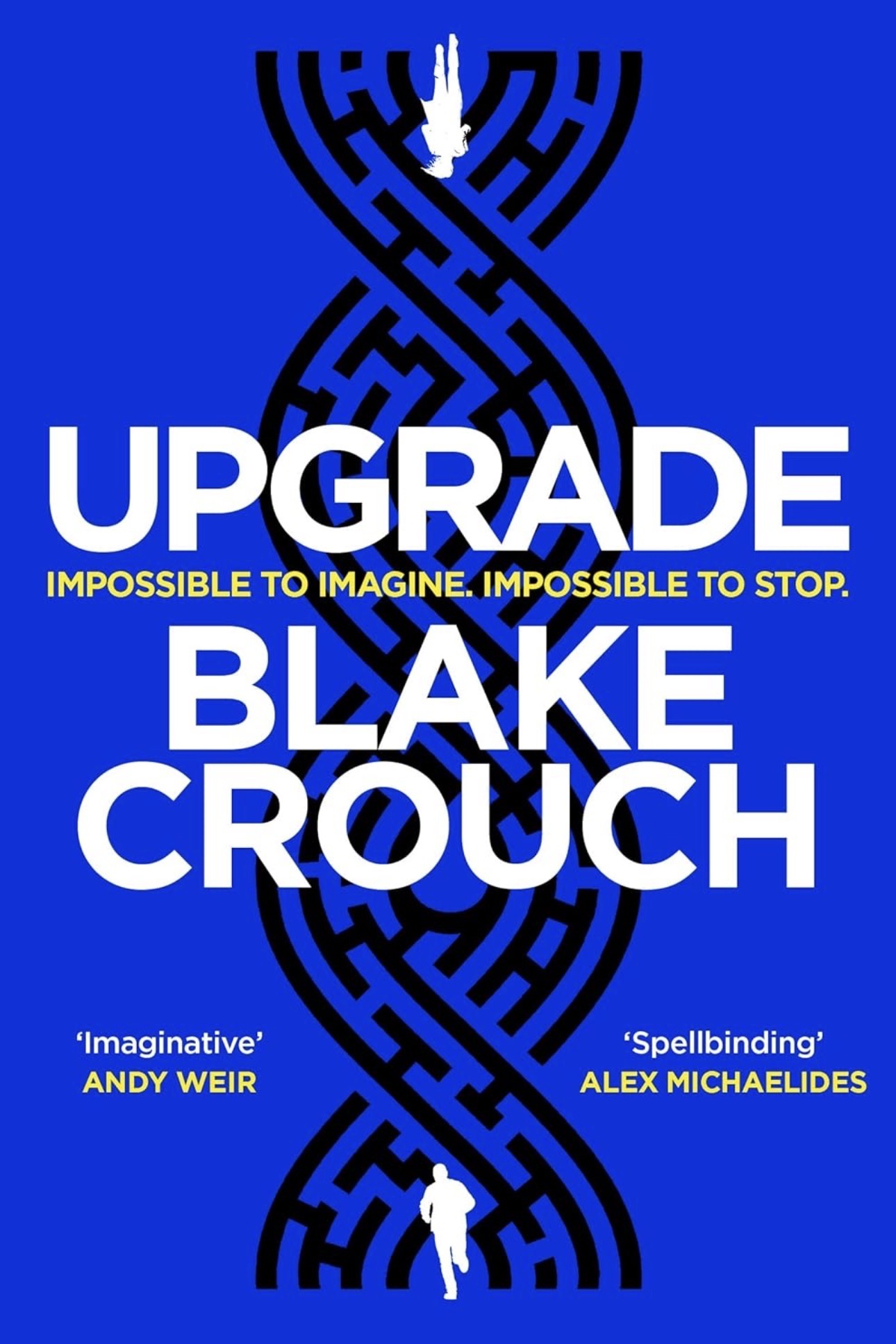Blake Crouch: Upgrade (Paperback, 2022)