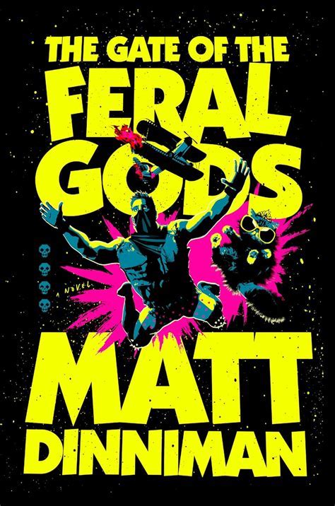 Matt Dinniman: The Gate of the Feral Gods: Dungeon Crawler Carl Book 4 (Paperback, 2021, Independently published)