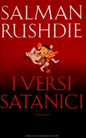 Salman Rushdie: I versi satanici (Hardcover, Italian language, Arnoldo Mondadori, Milano, Mondadori)