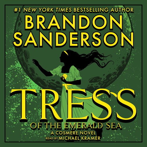 Brandon Sanderson: Tress of the Emerald Sea (AudiobookFormat, 2023, Dragonsteel Entertainment)