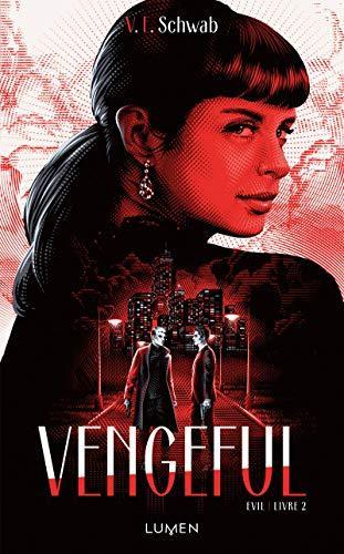 V. E. Schwab, V. E. Schwab (Duplicate): Vengeful (French language, 2019)