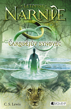 C. S. Lewis: Čarodějův synovec (Paperback, Czech language, 2008, Fragment)